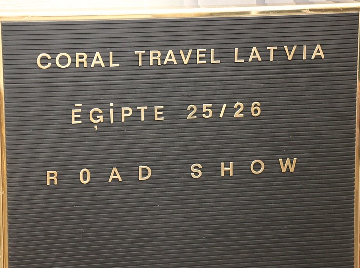 Tūroperators «Coral Travel Latvia» rīko «Egypt Roadshow» Latvijas tūrisma firmu ceļojumu konsultantiem Vecrīgas viesnīcā «Grand Palace Hotel» 377057