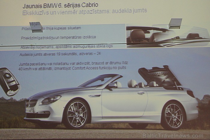 BMW 6.sērijas Cabrio (BMW 650i) prezentācija 14.03.2011 izstāžu zālē «Arsenāls» Vairāk informācijas - BM Auto vai WESS Select BMW 6.sērijas Cabrio (BMW 650i) prezentācija 14.03.2011 izstāžu zālē «Arsenāls» Vairāk informācijas - BM Auto vai WESS Select 57035