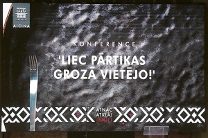 «Novada garšas» svētku ietvaros izzinoša konference - «Liec pārtikas grozā VIETĒJO»