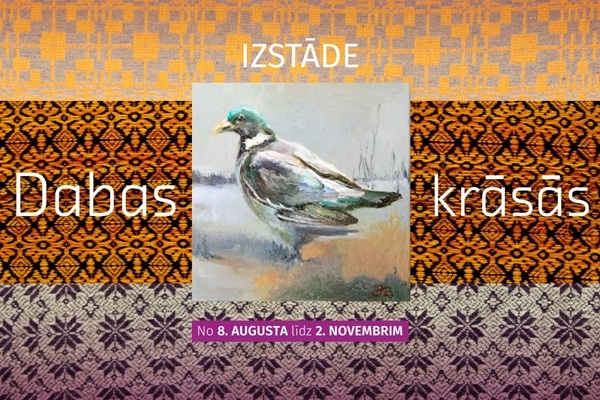 Izstāde «Dabas krāsās» Džūkstes Pasaku muzejā 