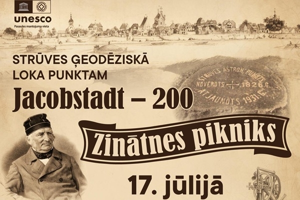 Ar vairākām aktivitātēm atzīmēs UNESCO Pasaules mantojuma Strūves ģeodēziskā loka punkta «Jacobstadt» 200 gadi