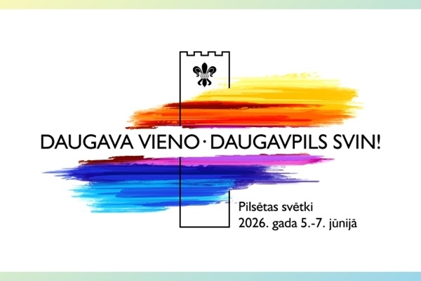 Daugavpils gatavojas pilsētas svētku svinībām