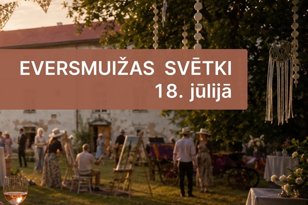 Eversmuižā notiks teātra un mākslas svētki