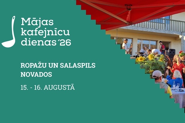 Ropažu un Salaspils novadi aicina uz Mājas kafejnīcu dienām 15. un 16. augustā