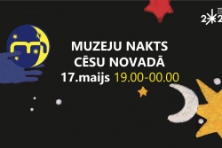 Atpūtas un ceļojumu piedāvājumi 15.05.2025 - 18.05.2025 Muzeju nakts Cēsu novadā! Cēsu TIC