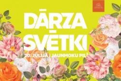 Dārza svētki Jaunmoku pilī Tukuma TIC